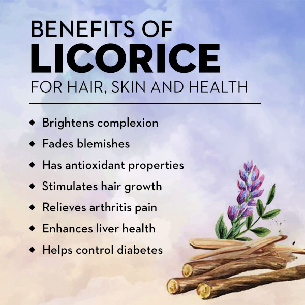 Benefits Of Licorice For Your Skin, Hair & Health